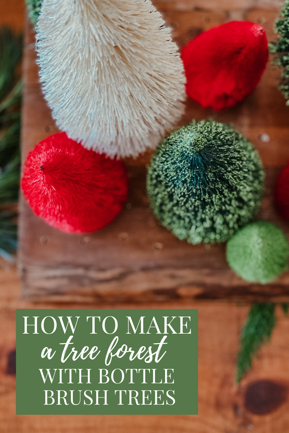 DIY Bottle Brush Tree Forest